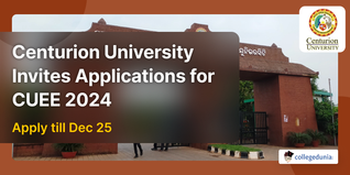 Centurion University Invites Applications for CUEE 2024; Apply till Dec 25